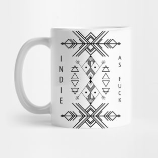 Indie as fuck Mug